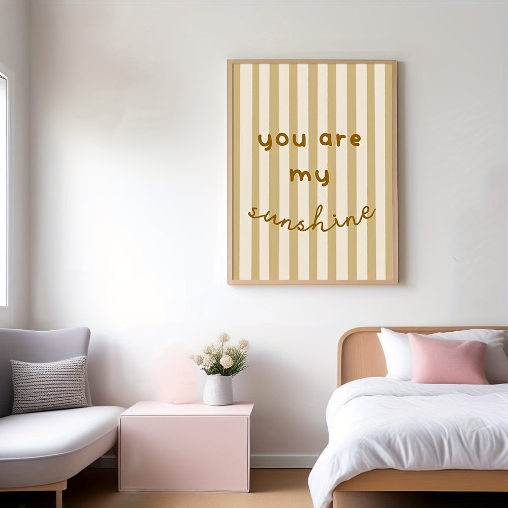 Affiche citation “You Are My Sunshine” sur fond à rayures beiges, décoration murale minimaliste et positive.